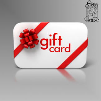 Glass House Gift Card