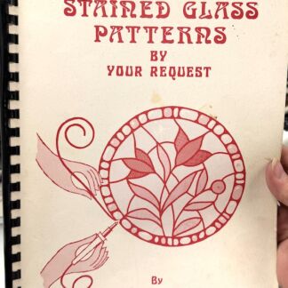 Stained Glass Patterns By Your Request Book